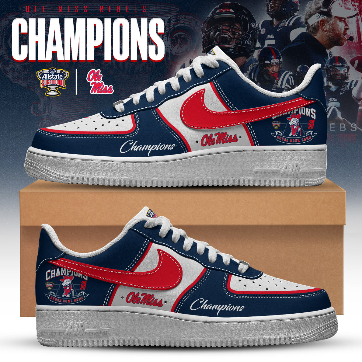 Ole Miss Rebels – Sugar Bowl Champions AF1