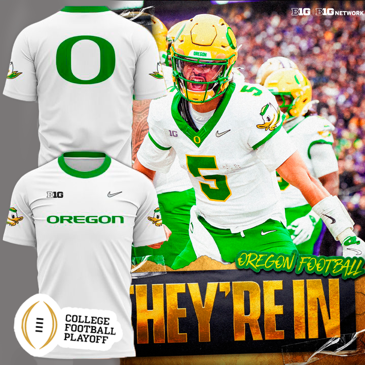 Oregon Ducks - They're in CFB Playoff 2025