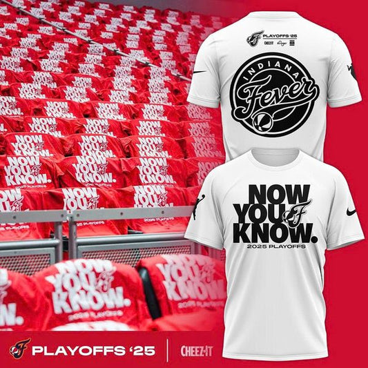 Fever Now You Know 2025 Playoffs Shirt
