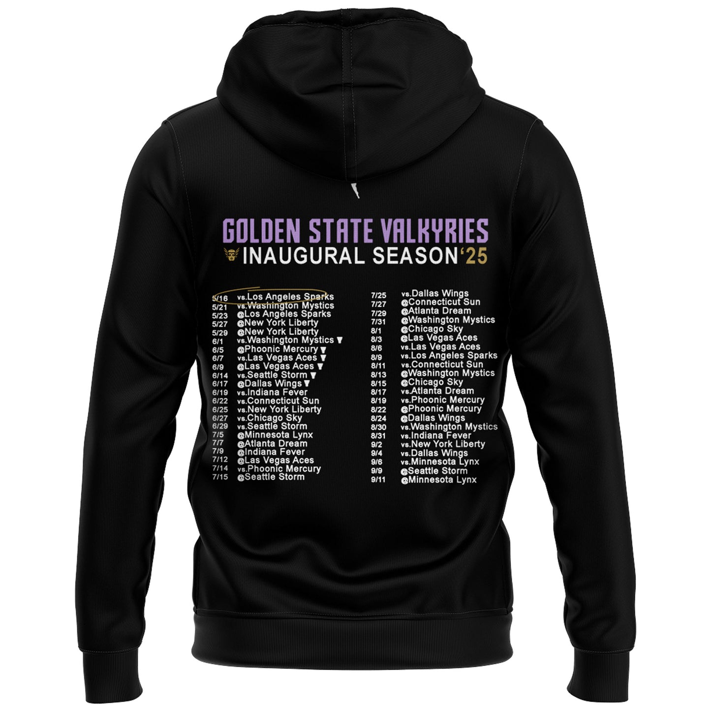 Golden State Valkyries 2025 Inaugural Season First of a Lifetime Schedule Hoodie