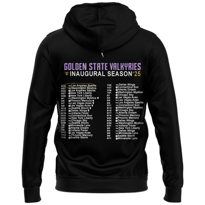 Golden State Valkyries 2025 Inaugural Season First of a Lifetime Schedule Hoodie
