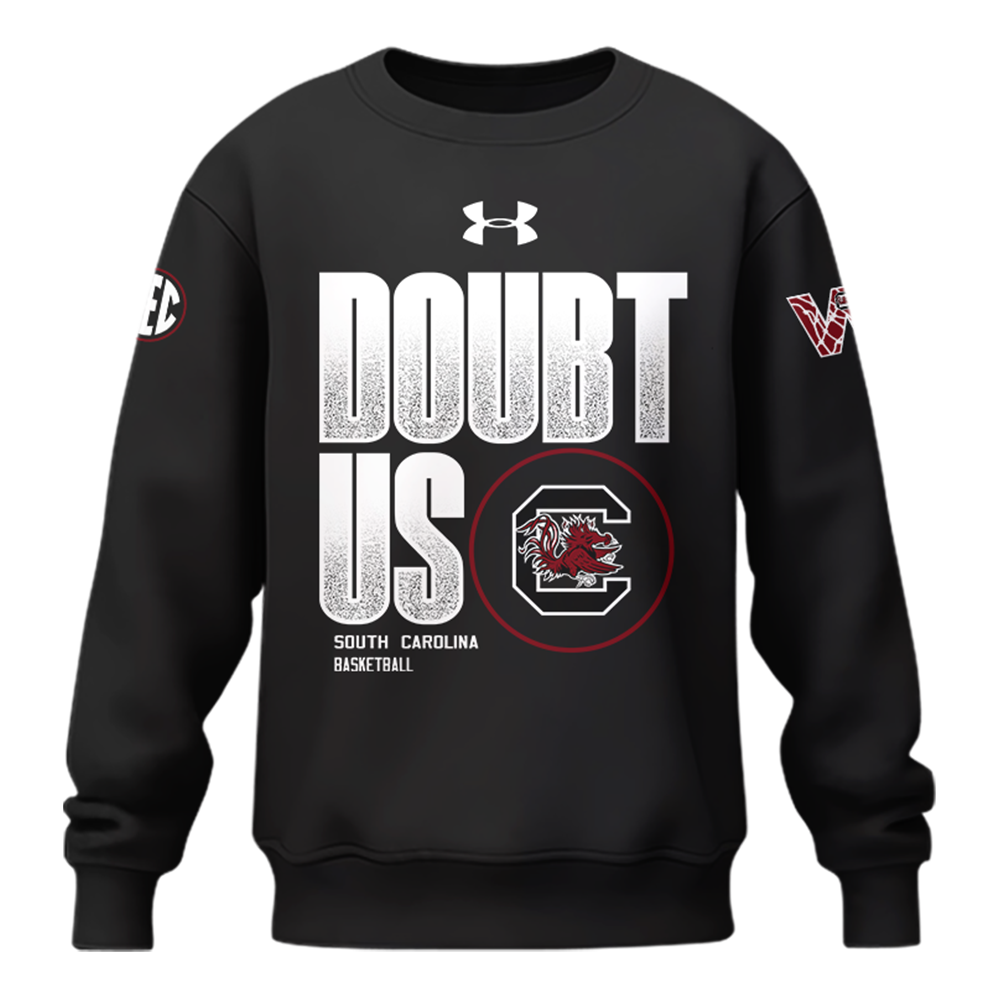 SC Women's Basketball " DOUBT US " Sweatshirt-LL0308251204
