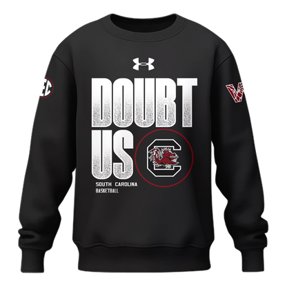 SC Women's Basketball " DOUBT US " Sweatshirt-LL0308251204