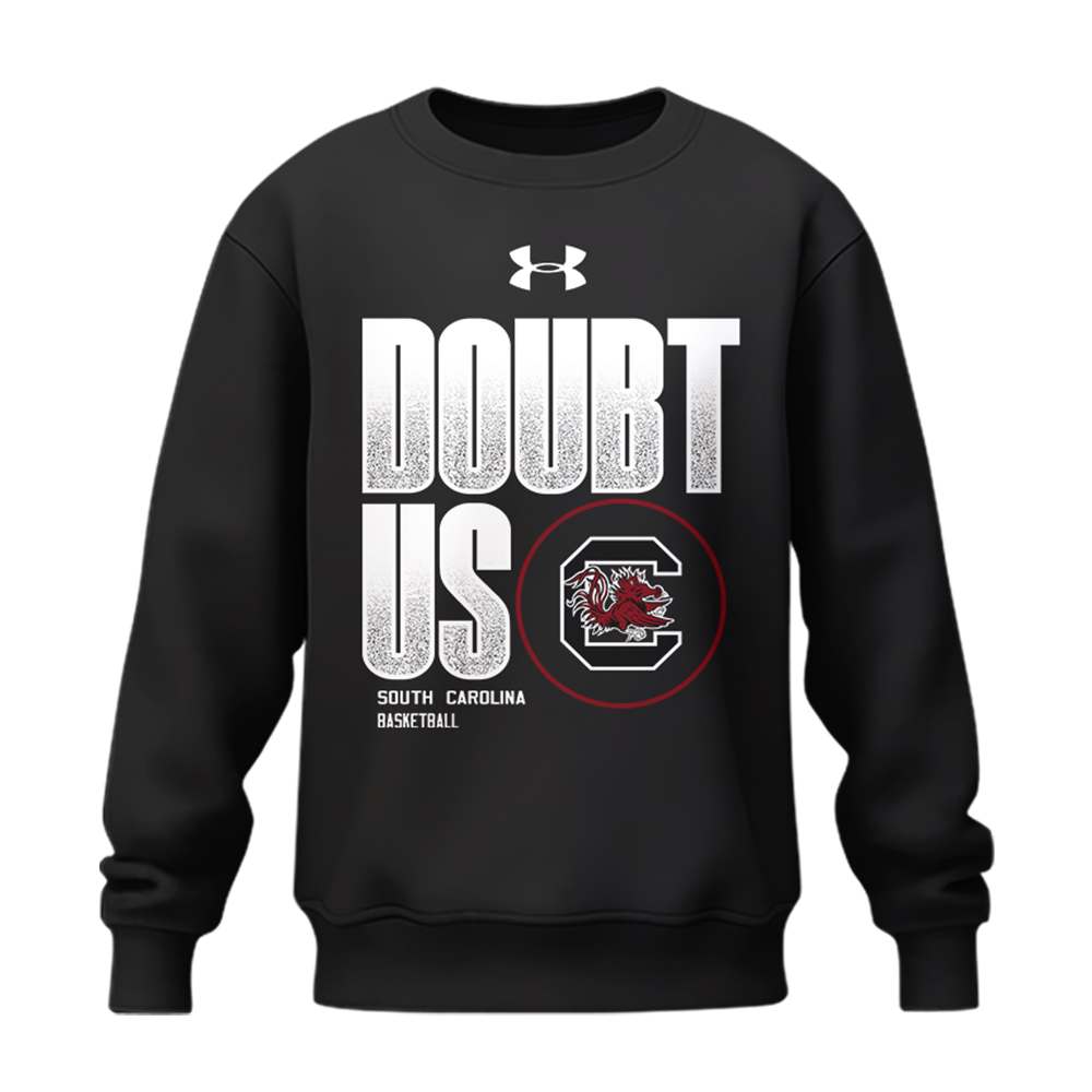 SC Women's Basketball " DOUBT US " Sweatshirt-LL0308251205