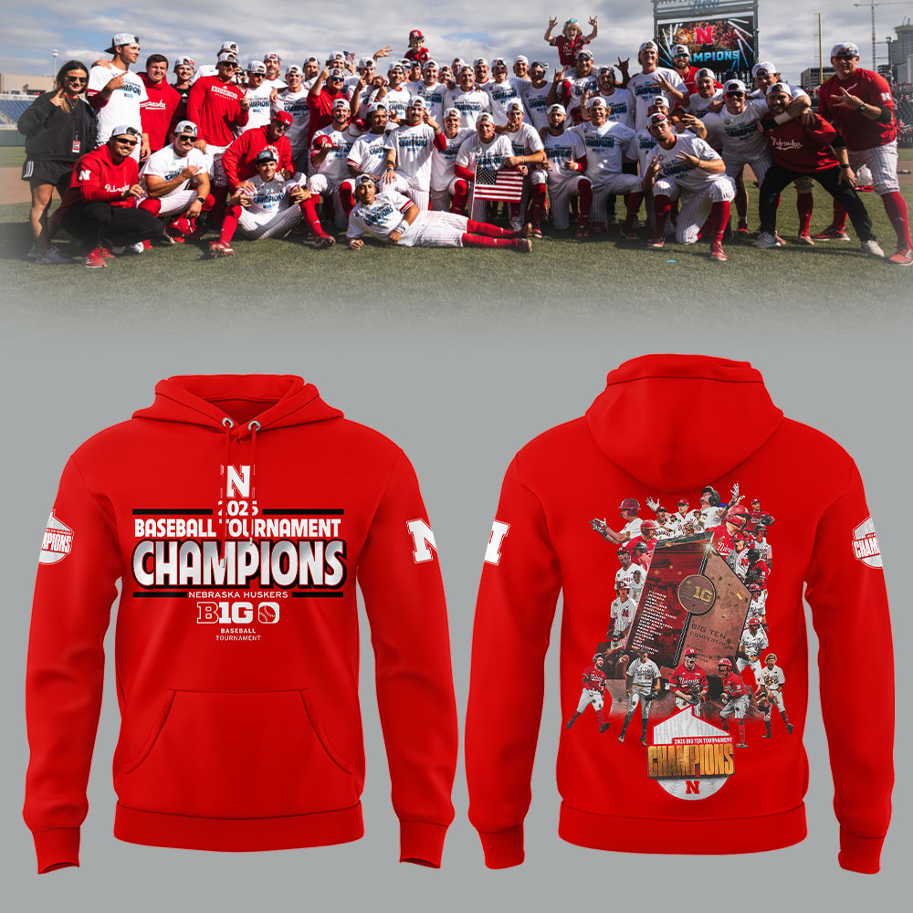 Nebraska Baseball x B1G Tourney Championship Hoodie
