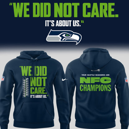 SEA 🏈 “We Did Not Care…” Hoodie V2