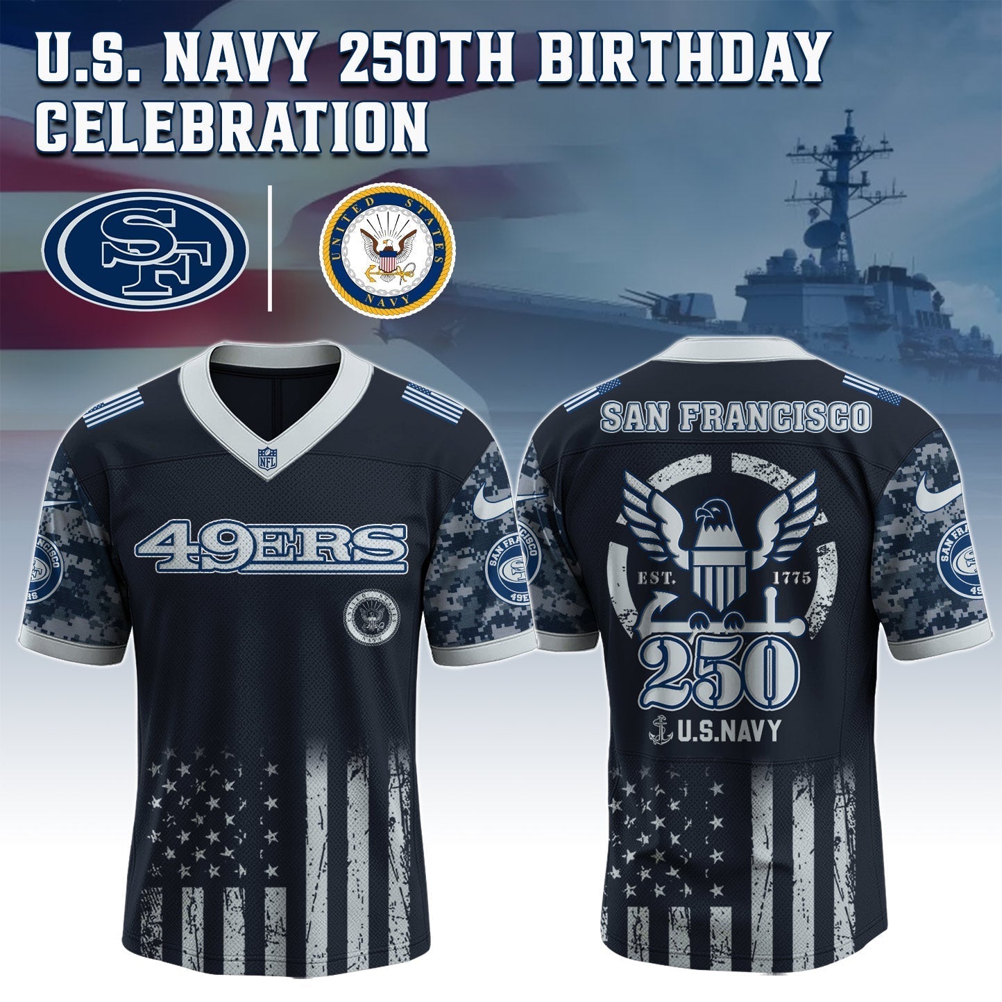 San Francisco 49ers x U.S NAVY 250TH Birthday Special Edition Jersey - Tycheco