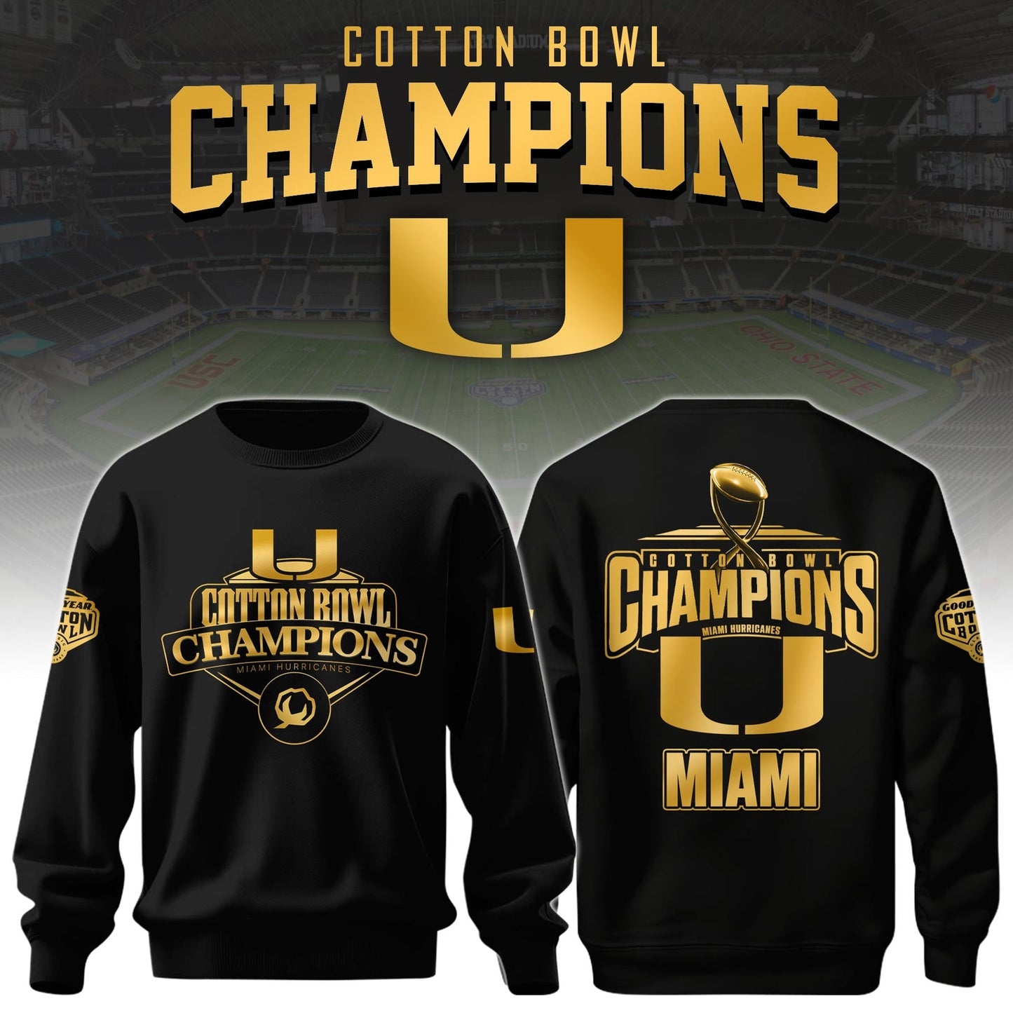 Miami Hurricanes Football Cotton Bowl Champions 2025 Combo Sweatshirt