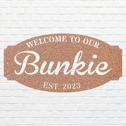 Welcome to Our Bunkie Metal House Sign, Outdoor Monogram Metal Sign, Custom Address Sign, Housewarming Sign