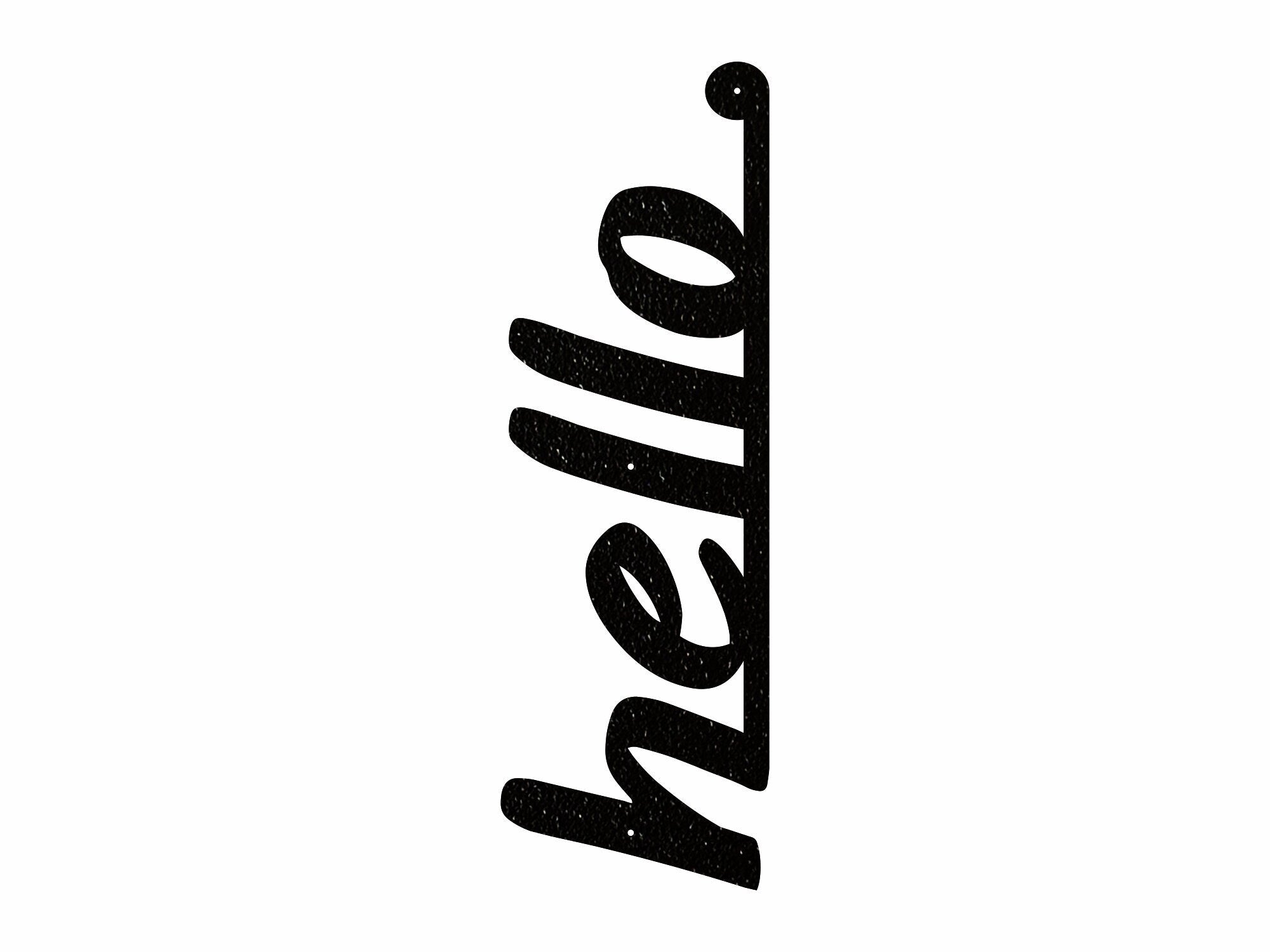 Metal Hello Sign, Vertical Hello Metal Wall Art, Outdoor Metal Door Si ...