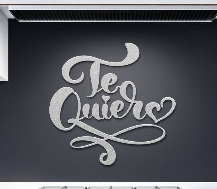Te Quiero Metal Sign, Spanish Love Metal Sign, Valentines Metal Wall Art, I Love You Metal Sign, Large Metal Wall Art