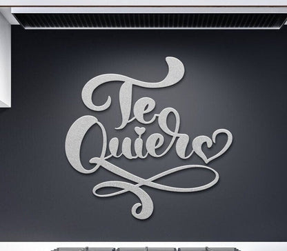 Te Quiero Metal Sign, Spanish Love Metal Sign, Valentines Metal Wall Art, I Love You Metal Sign, Large Metal Wall Art