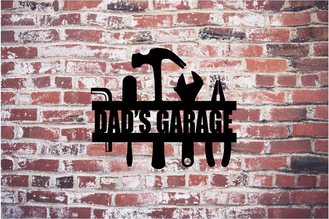 Dads Garage Tools Metal Sign / Steel Metal Art / Garage Home Decor / Metal Garage Sign / 00