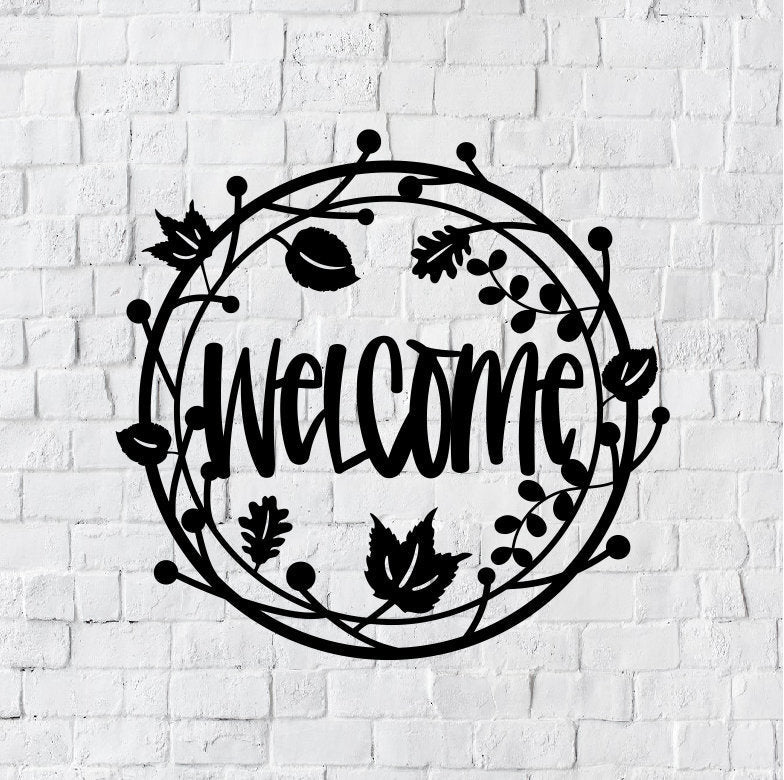Welcome Metal Sign / Welcome Door Sign / Welcome Circular Nature Sign / Nature Welcome Sign / Outdoor Welcome Sign