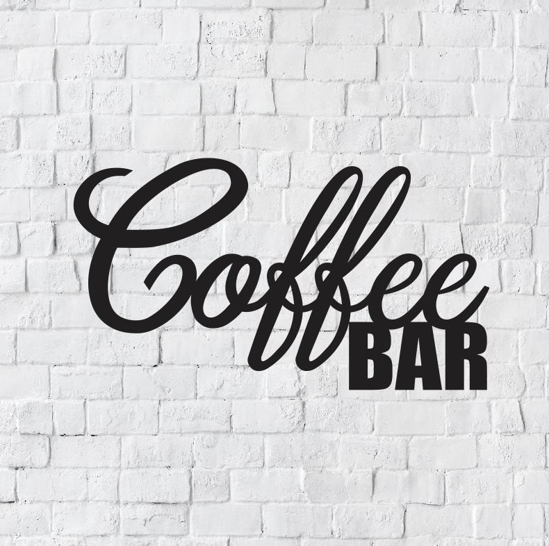 Coffee Bar Metal Wall Art / Coffee Wall Decor / Metal Wall Decor / Home Decor / Coffee Bar Home Decor / Metal Wall Art Words / Wall Art